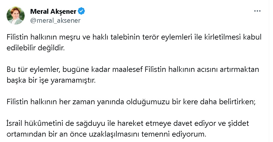 Meral Akşener: Filistin halkının meşru ve haklı talebi terör eylemleriyle kirletilemez