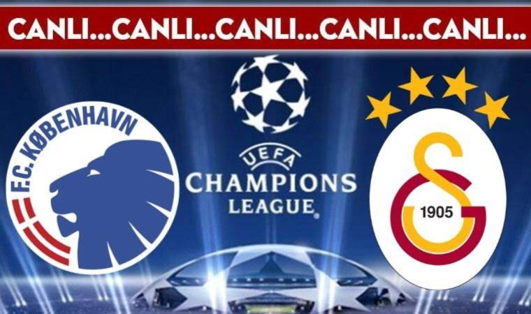 CANLI ANLATIM: Kopenhag – Galatasaray