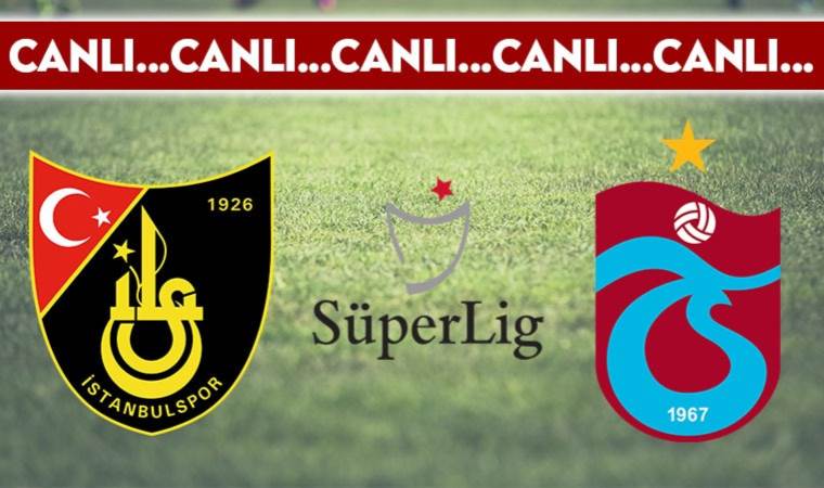 CANLI ANLATIM: İstanbulspor – Trabzonspor