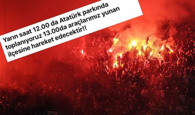 Taraftar grubundan skandal ‘Yunan ilçesi’ paylaşımı! Vali harekete geçti