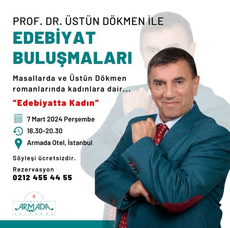 Prof. Dr. Üstün Dökmen'den Edebiyat Buluşmaları'nda 'Edebiyatta Kadın' söyleşisi