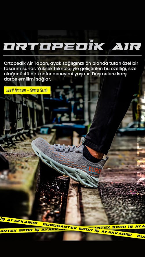 Eurosantex Spor İş Ayakkabıları: Konfor ve Dayanıklılığı Bir Arada Sunuyor