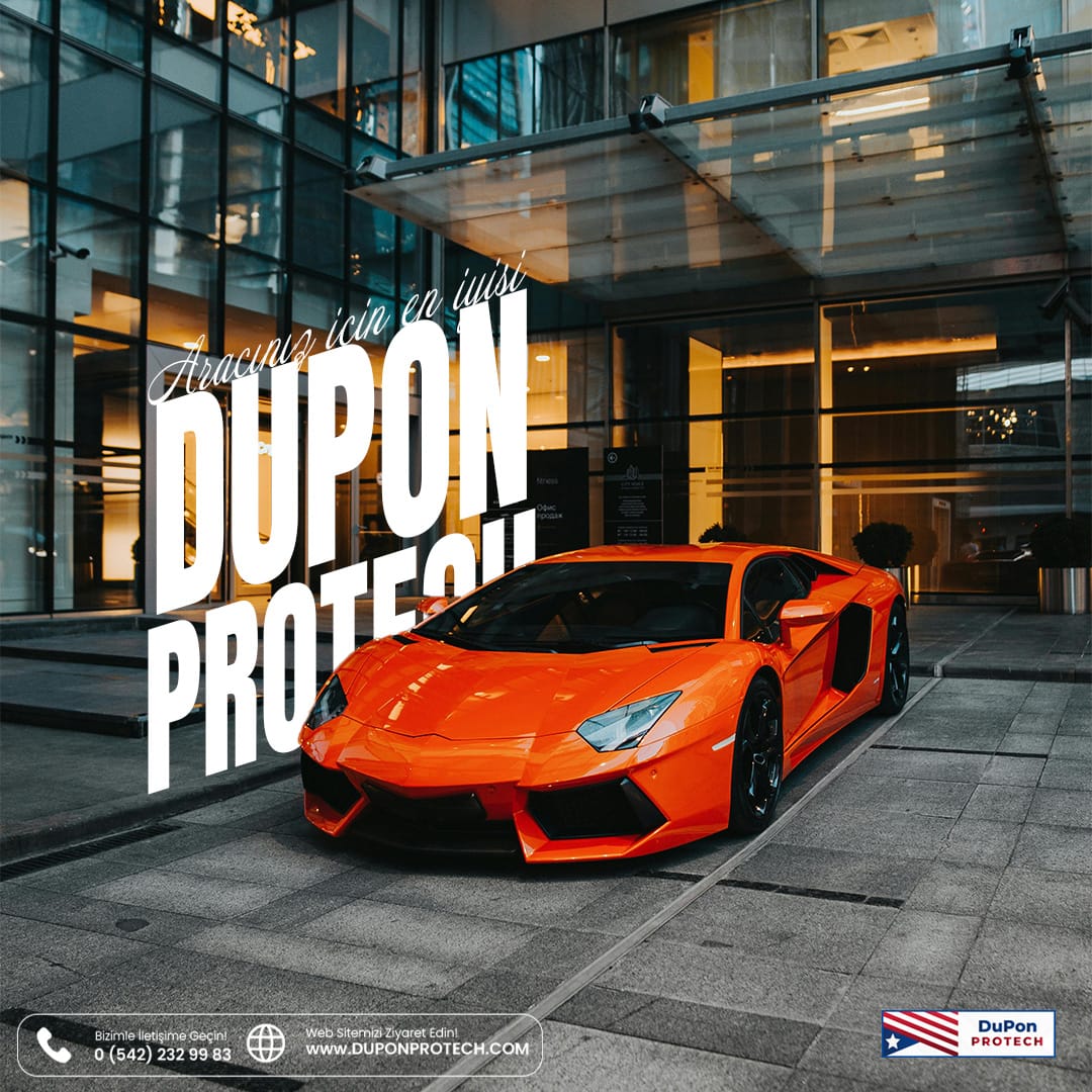 Dupon Protech: Yüksek Teknoloji ile Boya Koruma