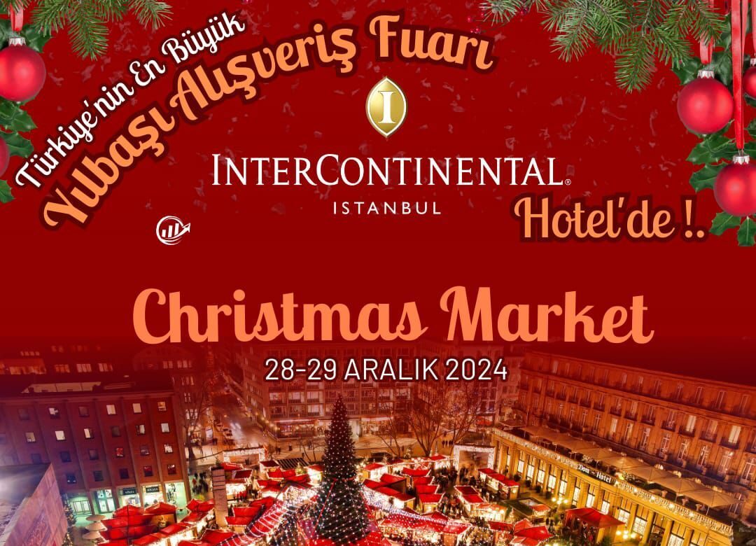 Christmas Market’te Sınırlı Sayıda Stant: Moda, Kozmetik, Hediyelik ve Daha Fazlası!