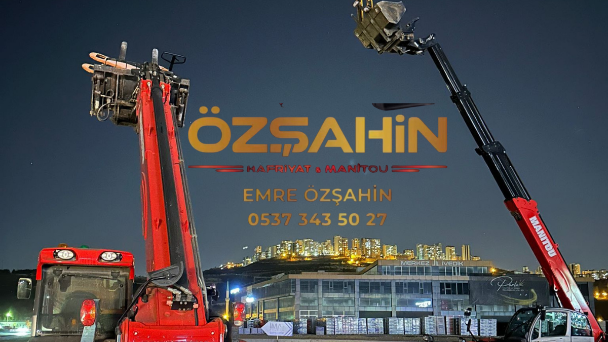 ÖZŞAHİN HAFRİYAT’tan Ankara Şantiyelerine Manitou Destek Hattı