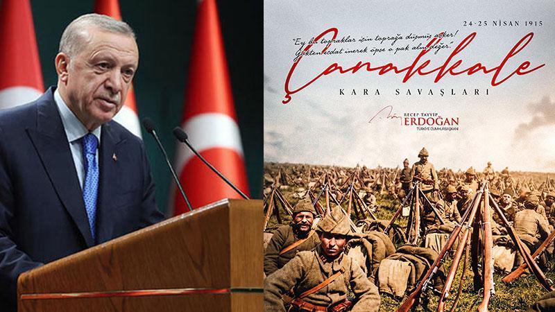 Cumhurbaşkanı Erdoğan’dan Çanakkale Kara Savaşları’nın 111. Yılına Anma Mesajı