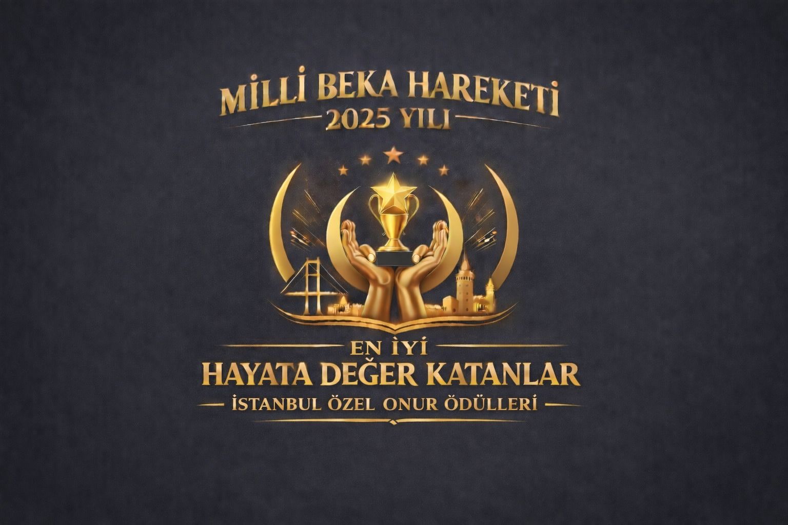 “Hayata Değer Katanlar Ödülleri” İçin İstanbul’da Büyük Buluşma